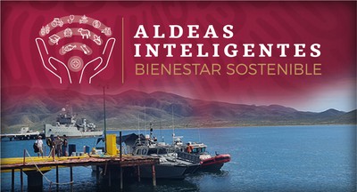 La SICT proyecta el futuro de Aldeas Inteligentes, Bienestar Sostenible con la llegada de una “Súper Aldea” en Isla Margarita, Baja California Sur.
