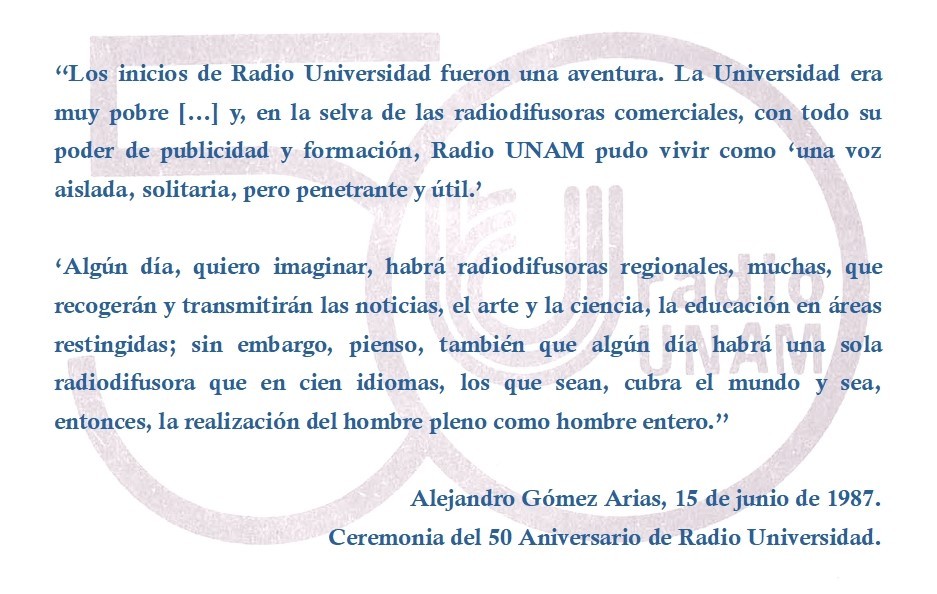 Radio UNAM, “una historia hecha por muchos, mérito de todos”, Gaceta UNAM, 15 junio 1987.