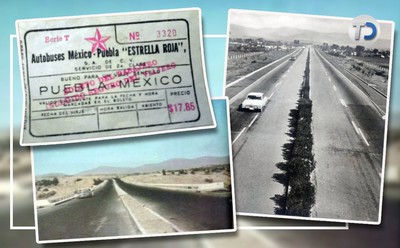 La autopista México-Puebla fue el símbolo del crecimiento acelerado del país en la segunda mitad del siglo XX.