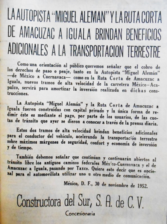 Razones para el cobro de las nuevas autopistas establecido por la compania concesiona.jpg Razones para el cobro de las nuevas autopistas establecido por la compañía concesionaria. El Universal noviembre 1952