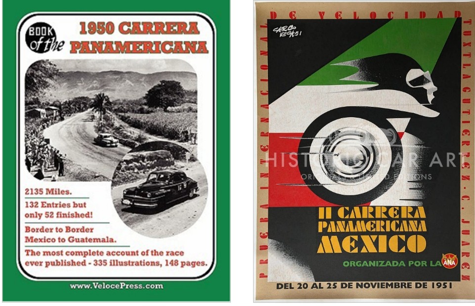 Portada del libro sobre la I Carrera Panamericana.jpg Portada del libro sobre la I Carrera Panamericana, y el llamativo póster que anunciaba la II edición de este evento que iba afianzándose en el ámbito internacional del automovilismo. https://www.goodreads.com/book/show/6757264-book-of-the-1950-carrera-panamericana---mexican-road-race https://www.historiccarart.net/unknown-mexico-1951-il-carrera-panamericana/