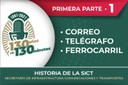 CORREOS • TELÉGRAFO • FERROCARRIL