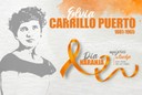 ELVIA CARRILLO PUERTO: POR LA IGUALDAD POLÍTICA Y EL VOTO FEMENINO