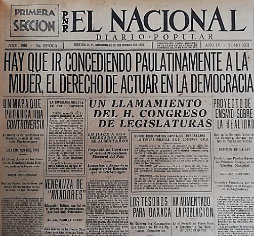 3 Desde el término de la Revolución.jpg Desde el término de la Revolución, las mexicanas acentuaron su lucha en la consecución de sus derechos y libertades políticas. Imagen recuperada de: El Nacional.