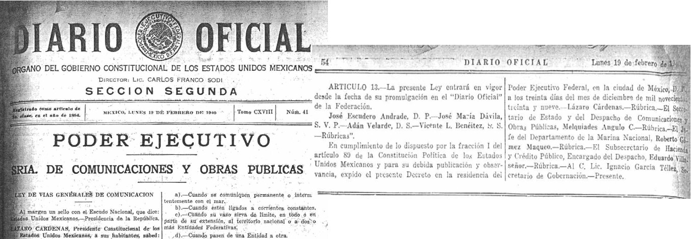 En febrero de 1940 la SCOP derogó la Ley de Vías Generales de Comunicación.jpg En febrero de 1940, la SCOP derogó la Ley de Vías Generales de Comunicación de 1932, así como los reglamentos que se opusieran a los ordenamientos establecidos por la nueva Ley.